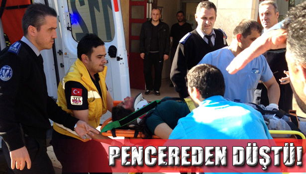 PANSİYONUN PENCERESİNDEN DÜŞTÜ