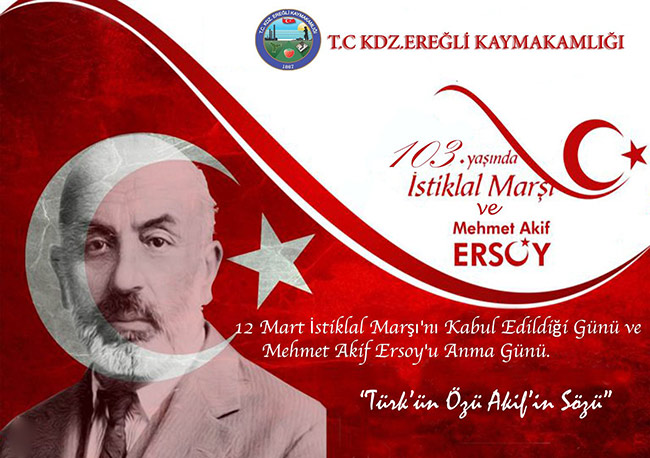 "12 Mart İstiklal Marşının Kabulü ve M. Akif Ersoy´u Anma Günü“ programı belli oldu…