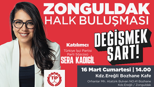 Kadıgil, Karadeniz Ereğli’ye geliyor…