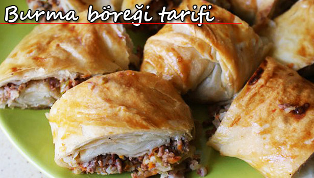 BURMA BÖREĞİ NASIL YAPILIR?