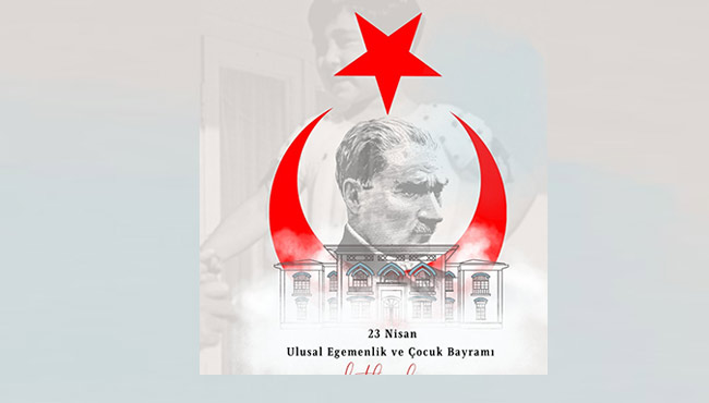 23 Nisan Ulusal Egemenlik ve Çocuk Bayramı kutlama programı belli oldu