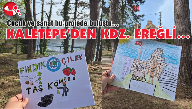 KALETEPE’DEN KDZ. EREĞLİ…
