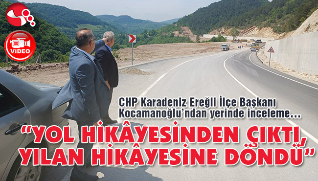 “YOL HİKÂYESİNDEN ÇIKTI, YILAN HİKÂYESİNE DÖNDÜ”
