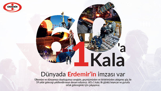 ERDEMİR KURULUŞ YIL DÖNÜMÜNÜ KUTLUYOR