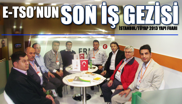 İSTANBUL/TÜYAP 2013 YAPI FUARI'NA GEZİ