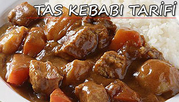 TAS KEBABI NASIL YAPILIR?