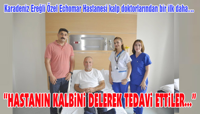 HASTANIN KALBiNi DELEREK TEDAVi ETTiLER...