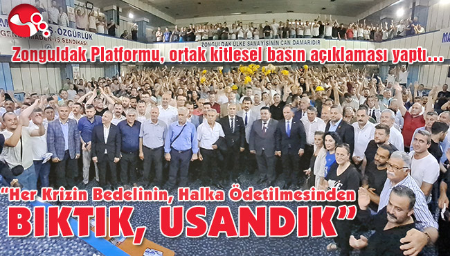 “Her Krizin Bedelinin, Halka Ödetilmesinden BIKTIK, USANDIK”