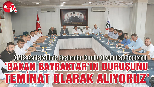 ‘BAKAN BAYRAKTAR’IN DURUŞUNU TEMİNAT OLARAK ALIYORUZ’