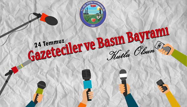 Kaymakam Yapıcı, 24 Temmuz Gazeteciler ve Basın Bayramı'nı kutladı!...