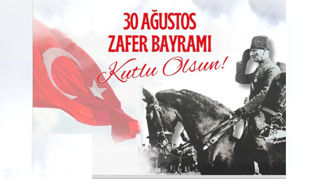 30 Ağustos Zafer Bayramını kutlayacağız…