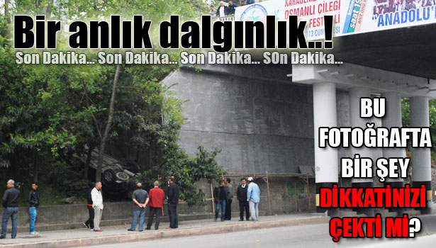 BİR ANLIK HATA VE PERT OLAN BİR ARABA