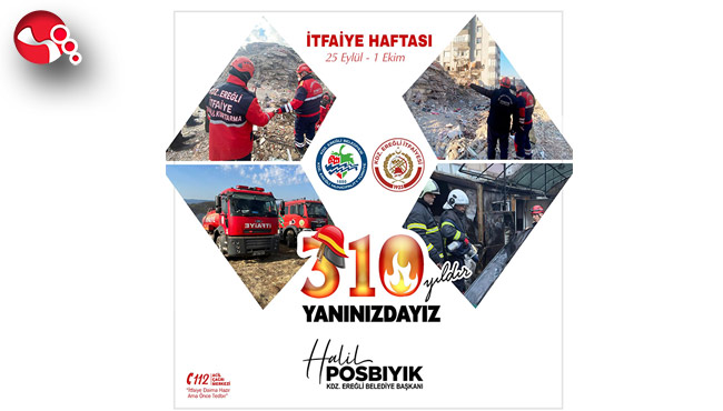 Başkan Posbıyık,İtfaiye Haftasını kutladı...