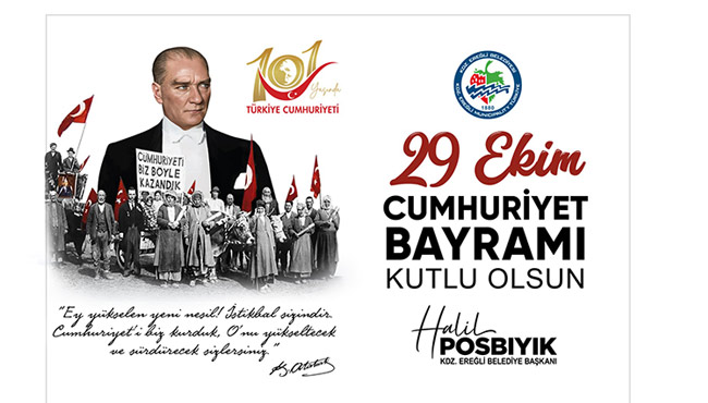 BAŞKAN POSBIYIK, CUMHURİYETİN 101. YILINI KUTLADI