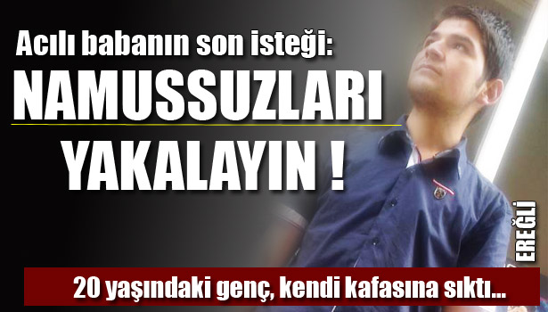 AİLESİ BİLE YENİ ÖĞRENMİŞ