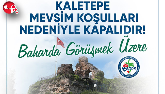 Mevsim koşulları nedeniyle ziyarete kapandı