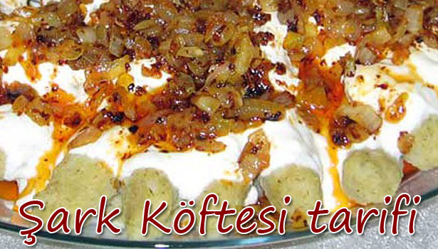 TARSUS'UN ŞARK KÖFTESİ NASIL YAPILIR?