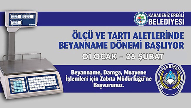 Ölçü ve Tartı aletlerinde beyanname dönemi başladı...