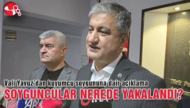 SOYGUNCULAR NEREDE YAKALANDI?