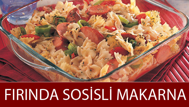 FIRINDA SOSİSLİ MAKARNA NASIL YAPILIR?