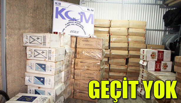 DÜZCE'DE KAÇAK SİGARAYA GEÇİT YOK