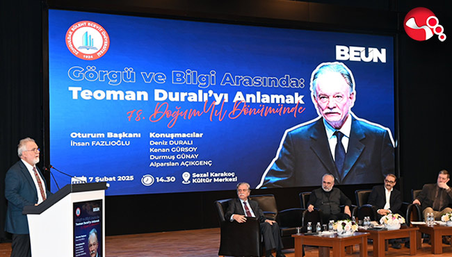 "Görgü ve Bilgi Arasında: Teoman Duralı’yı Anlamak" Paneline yoğun katılım!...