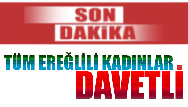 BAYANLARA DAVET
