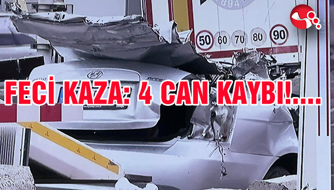 Feci kaza: 4 can kaybı!.....