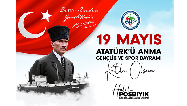 Başkan Posbıyık'ın 19 Mayıs mesaj...
