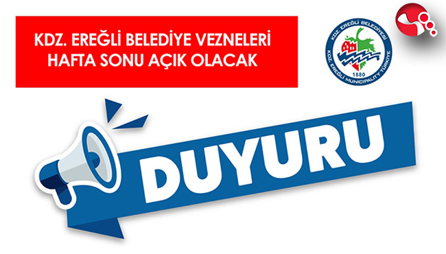 Hafta sonu vezneler açık olacak....