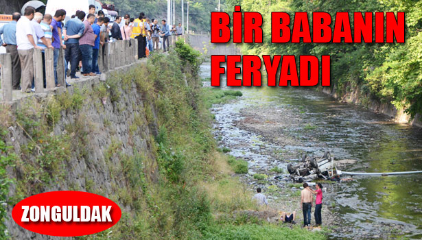 ZONGULDAK'TA OTOMOBİL DEREYE UÇTU
