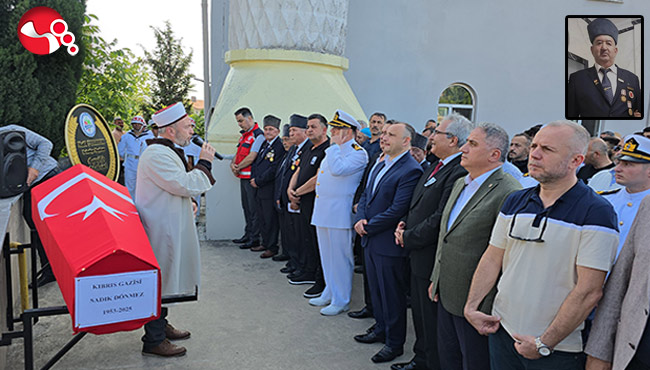 Kıbrıs Gazisi Sadık Dönmez son yolculuğuna uğurlandı