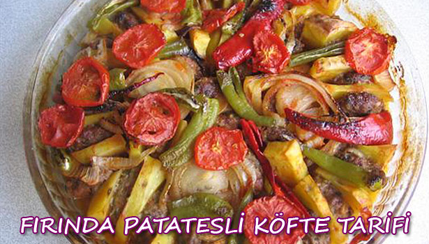 FIRINDA PATATESLİ KÖFTE