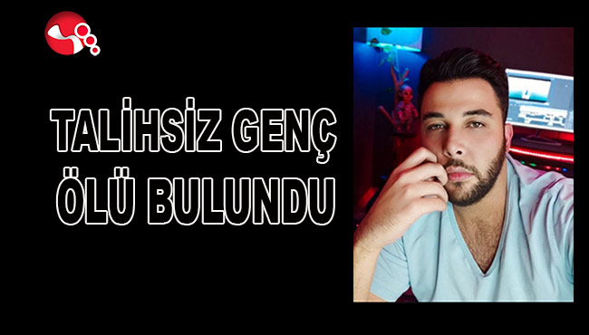 Talihsiz genç ölü bulundu