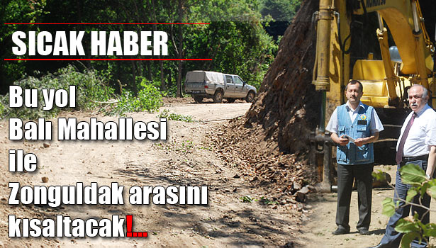 BALI İLE ZONGULDAK ARASI KISALACAK
