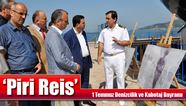 PİRİ REİS HARİTALARI SERGİSİ AÇILDI