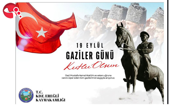 19 Eylül Gaziler Günü kutlanacak....