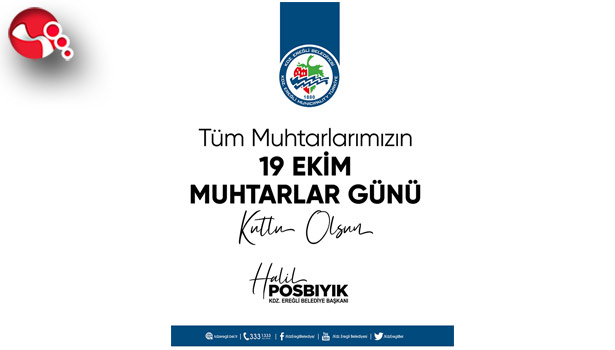 Başkan Posbıyık Muhtarlar Günü'nü kutuladı....