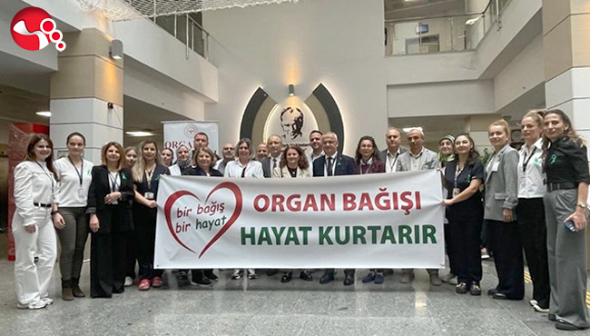 Organ bağışı ve önemine dikkat çektiler