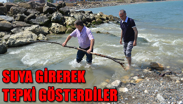 DERE AĞZININ KAPANMASINA SUYA GİREREK TEPKİ GÖSTERDİLER