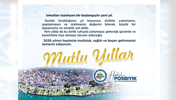 BAŞKAN POSBIYIK, YENİ YILI KUTLADI