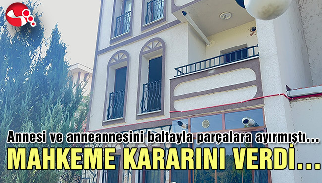 MAHKEME KARARINI VERDİ…