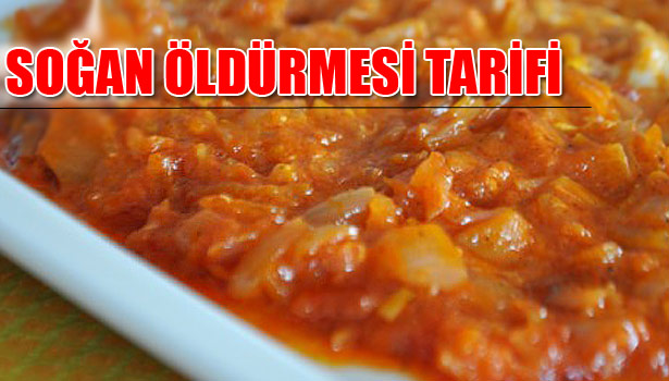 SOĞAN ÖLDÜRMESİ NASIL YAPILIR?