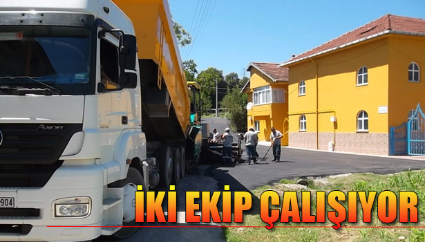ASFALTTA İKİ EKİP ÇALIŞIYOR