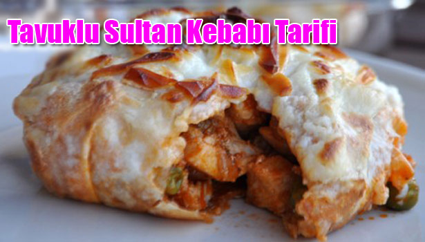 TAVUKLU SULTAN KEBABI NASIL YAPILIR?
