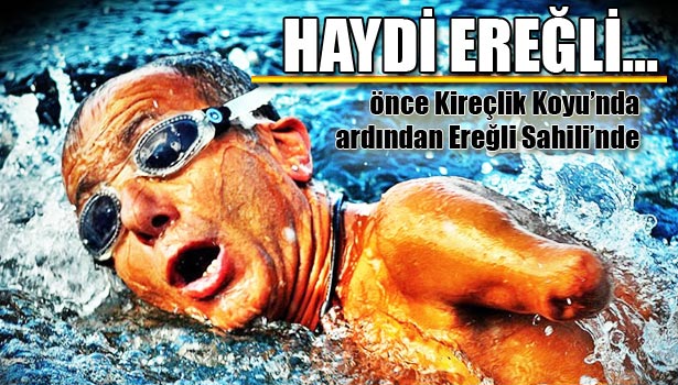 EREĞLİ SAHİLİNDE DE YÜZECEK