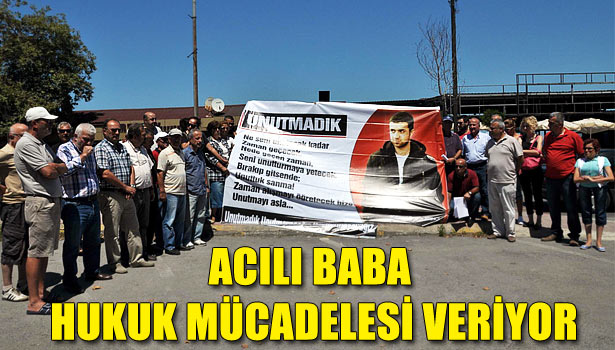 İKİ OĞLUNU KAYBEDEN ACILI BABA HUKUK MÜCADELESİ VERİYOR