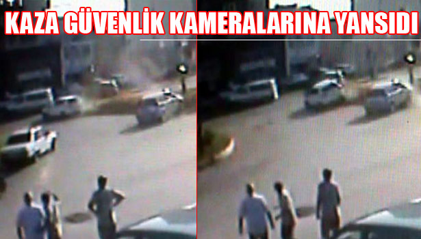 GÜVENLİK KAMERASINA YANSIYAN KAZADA 2 KİŞİ YARALANDI