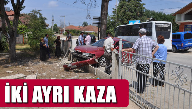 DÜZCE'DE İKİ AYRI KAZA