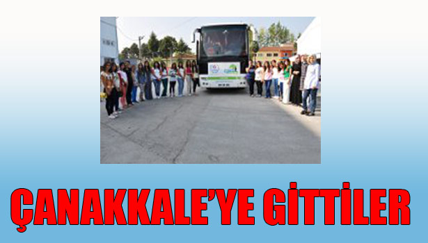 SEYYAHLAR ÇANAKKALE'DE